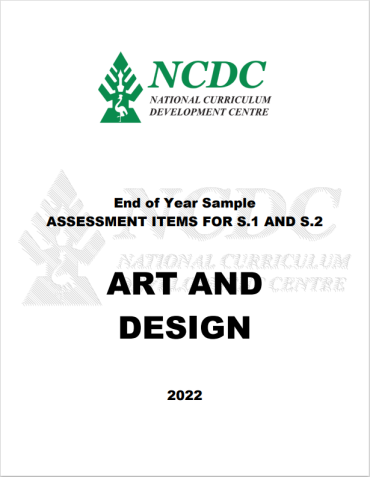 NCDC ART & DESIGN SAMPLE ASSESSMENT ITEMS FOR S1&S2